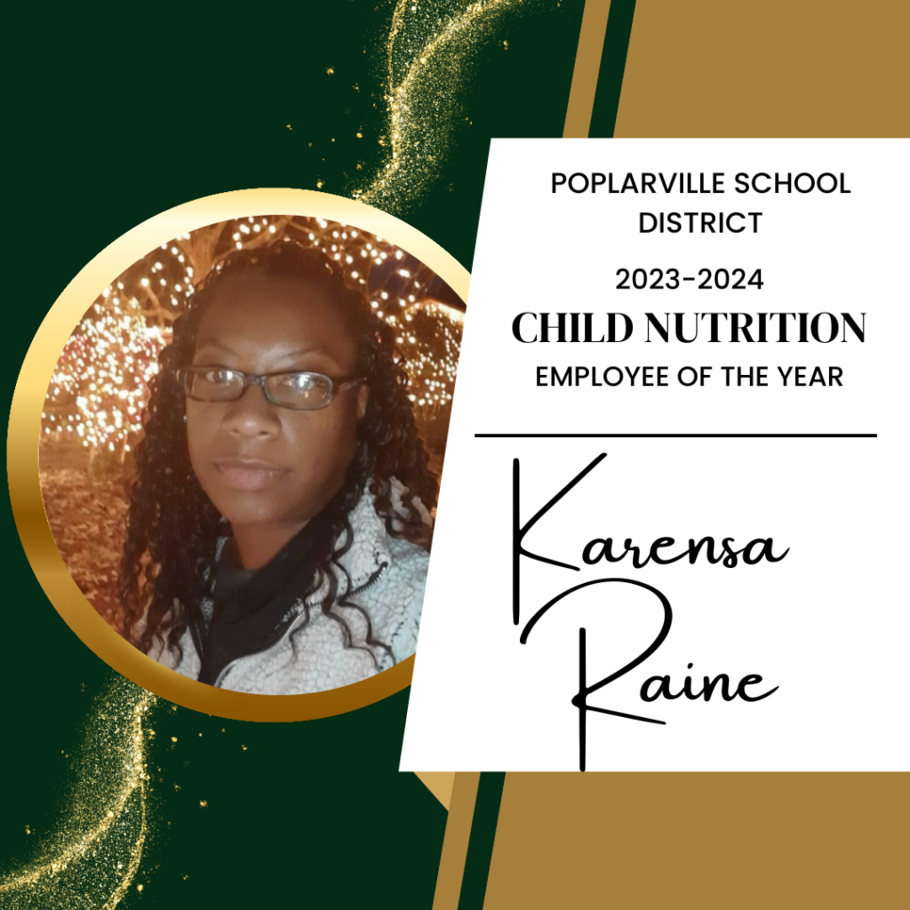 Child Nutrition Employee of the Year Poplarville School District