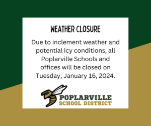 Weather Closure January 16,2024